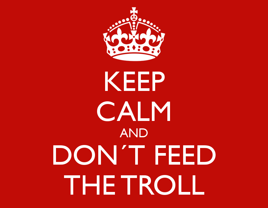 keep-calm-and-don-t-feed-the-troll-48